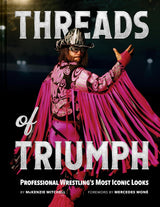Threads of Triumph: Professional Wrestling's Most Iconic Looks